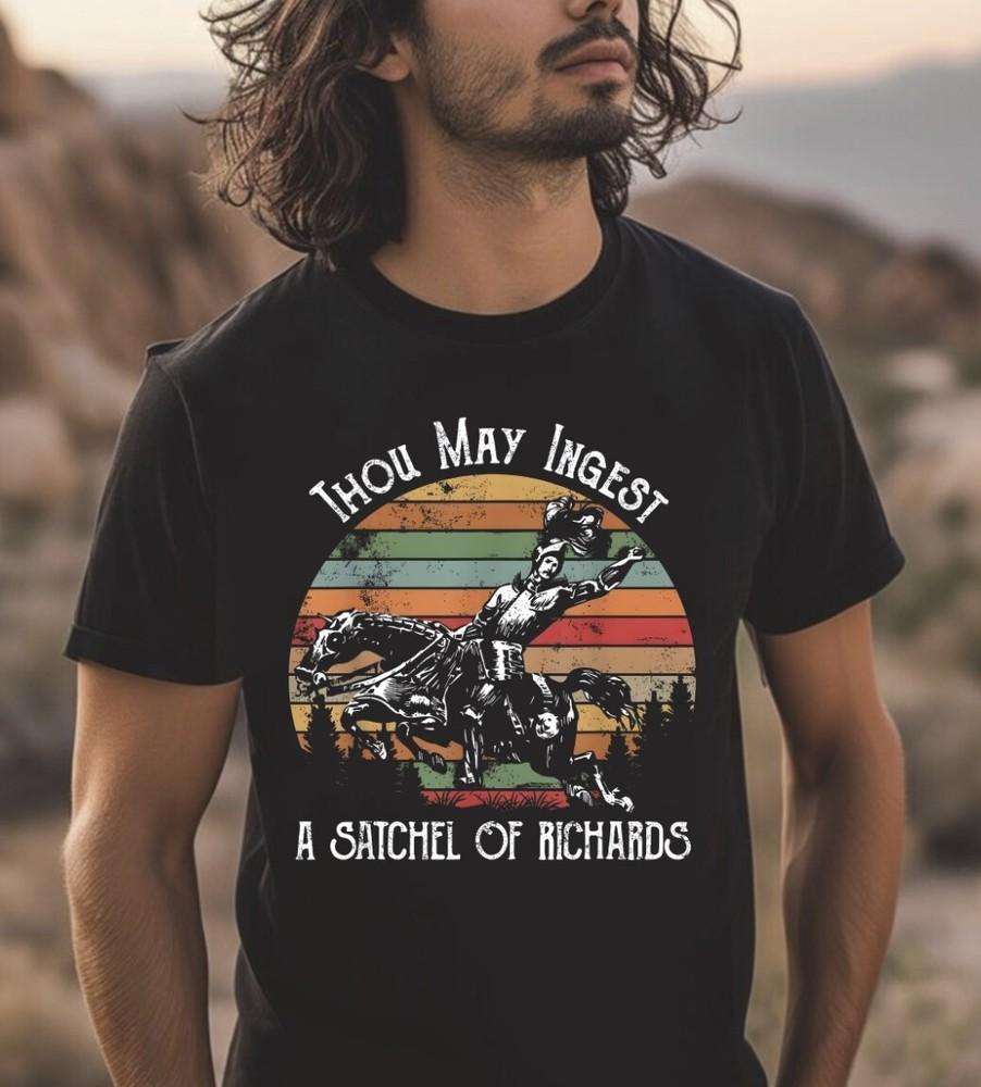Thou May Ingest A Satchel Of Richards Funny T-Shirt Size S-5XL, Gildan 5000 Unisex T-Shirt S
