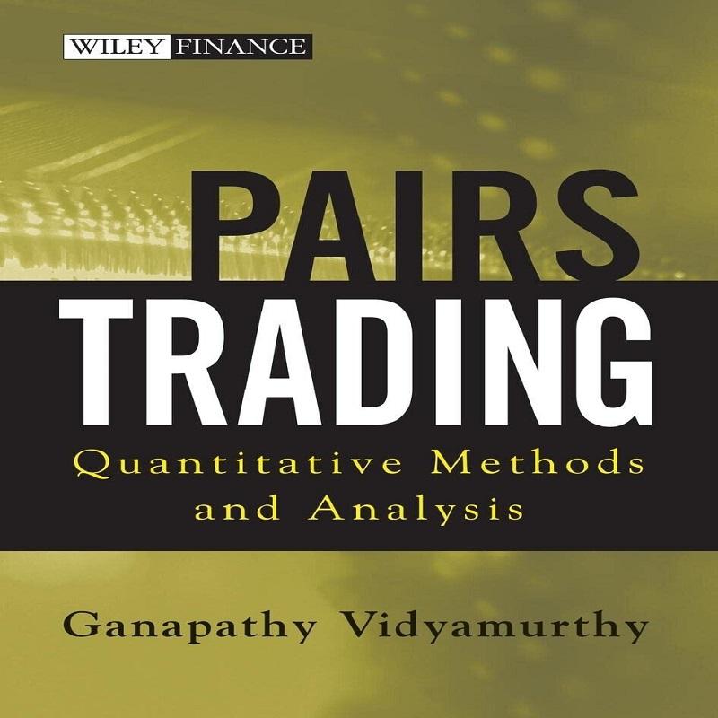 Pairs Trading Quantitative Methods And Analysis Paperback
