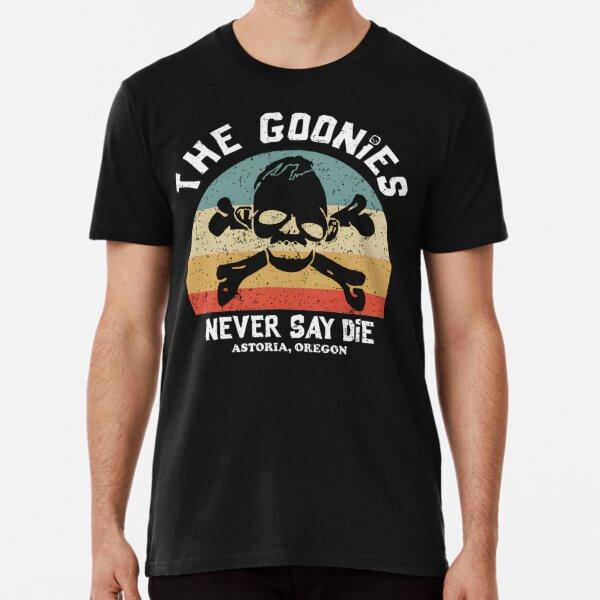 The Goonies Never Say Die T-Shirt S-5XL Best T-Shirt
