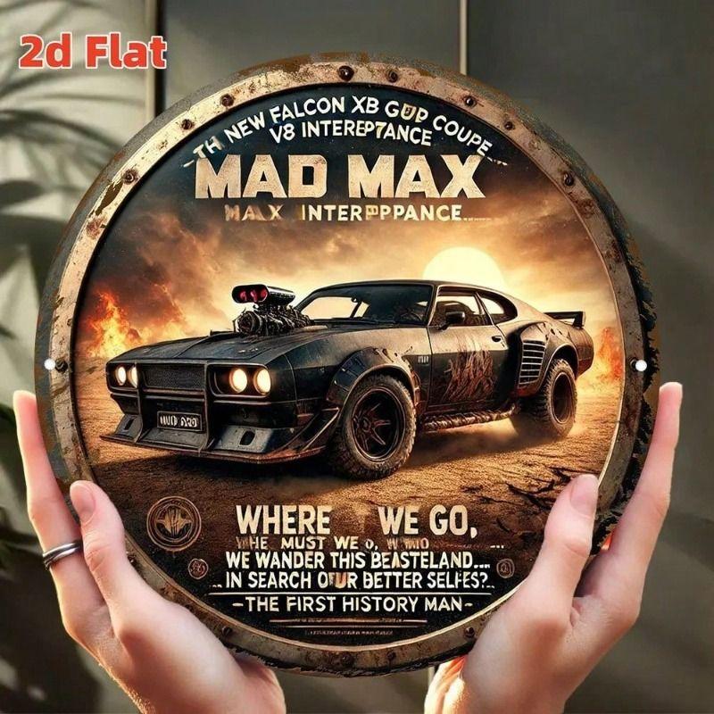 Metal Poster Mad Max Fury Road Sign Aluminum Gift for Fan Garage Wall Decor