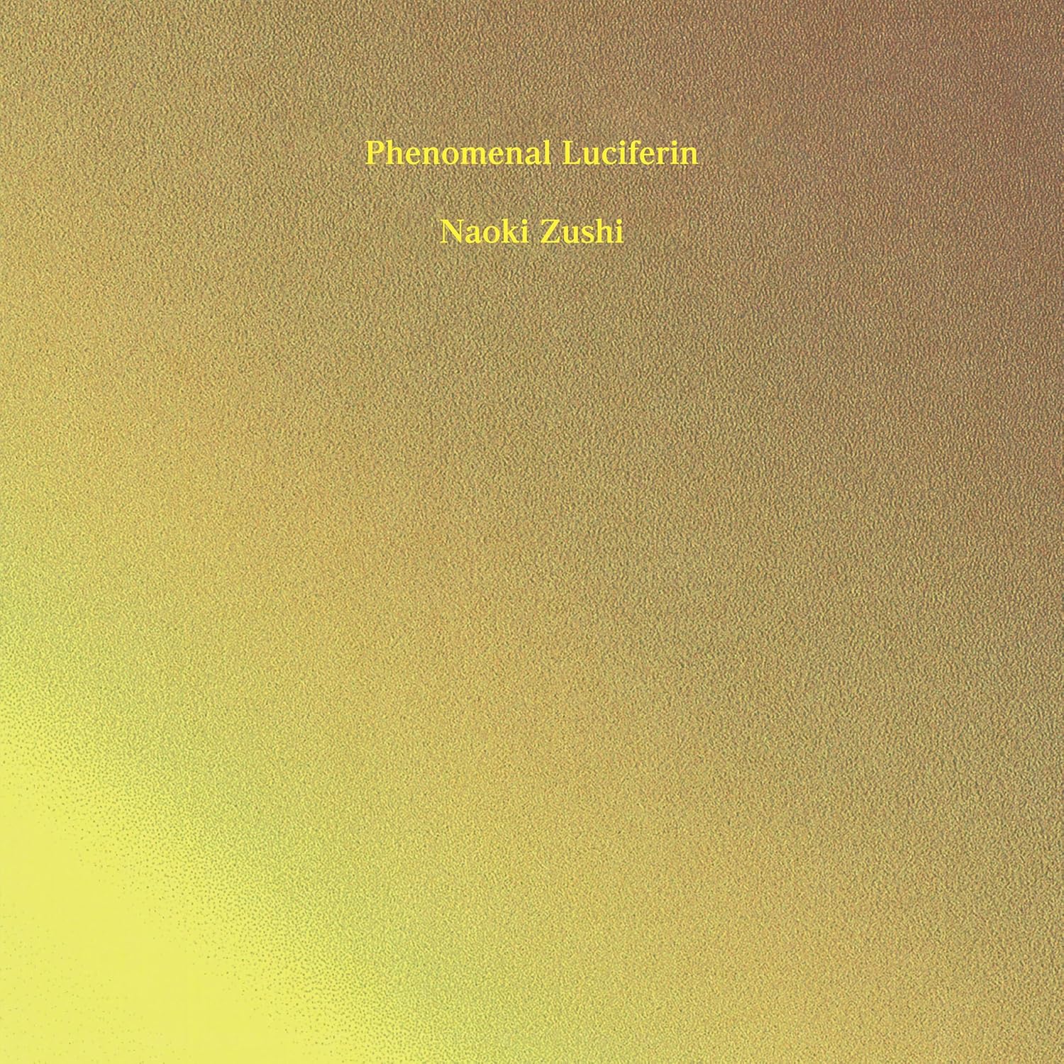 

LP Record NAOKI ZUSHI - Phenomenal Luciferin SADI26 SAD DISCO 2024 Japan Japanese Pop/Rock