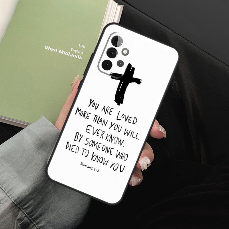 Christ Jesus Bible Verse Cross For Samsung Galaxy A36 A56 A26 A16 A15 A55 A53 A33 A35 A22 A32 A52 A54 A34 A14 A05 A06 Case
