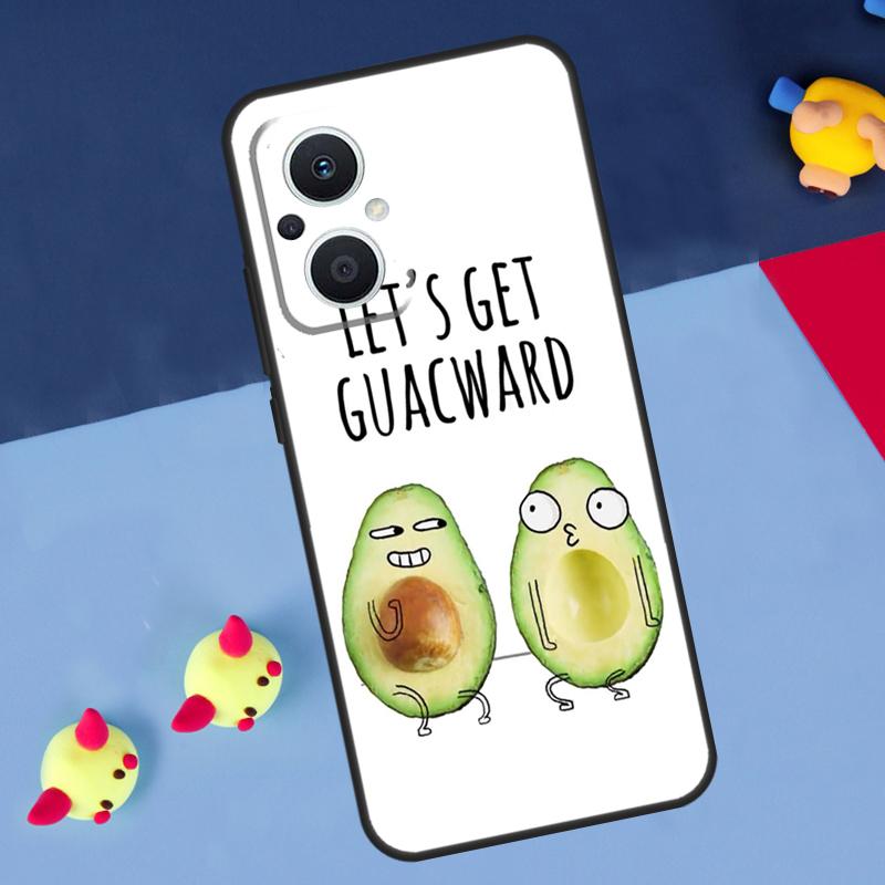 Funny Avocado Quotes For OPPO Reno 12F 13F 14F 11F 10 11 12 13 14 Pro 8T 7 8 Lite OPPO Find X9 X8 X6 X5 Pro Case