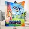 Bluey's Soccer Fun Personalized Text Blanket Cozy Personalized Blanket Durable Comfort Perfect for Couch Living Room Livingroom Bed