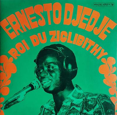 Disco 12 pollici ERNESTO DJÉDJÉ - Re dello Ziglibithy AADE015 Analog Africa 2022 Germania Soul/Funk
