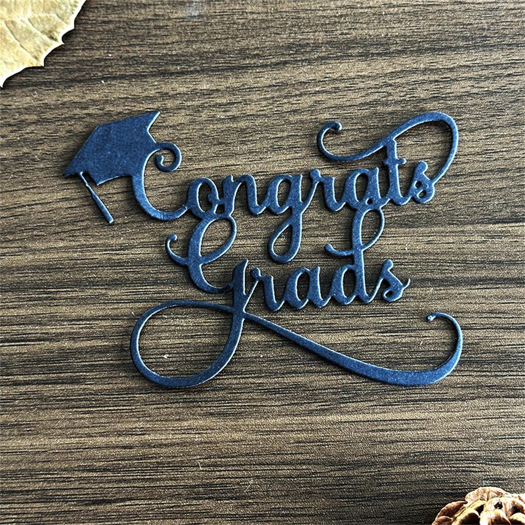 Congrats Grads Die Cut For Scrapbooking Card Making Photo Album Decorative Embossing Paper Die Carbon Steel Cutting Die