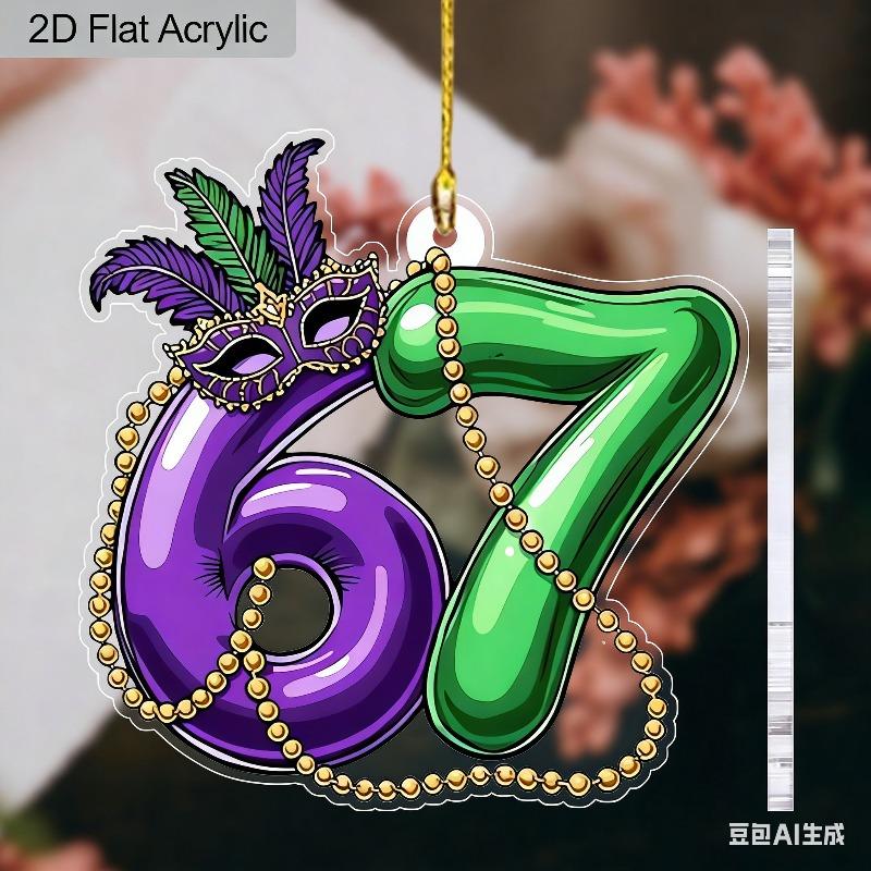 2D Flat Number 67 Shaped Mardi Gras Acrylic Sign, Drops, Suitable for wall decoration, porch, room, villa, accents Home, Hallway, or Workplace - Rusti