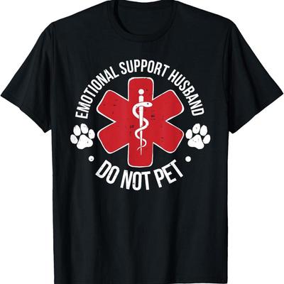 Emotional Support Husband Do Not Pet Funny T Shirt