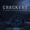 Crackers by George HoskerBouley Paperback Book 9798891554443