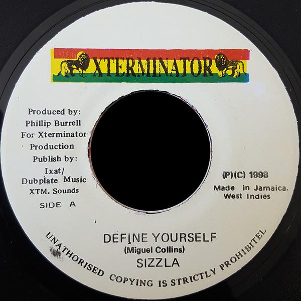 

7-дюймовая пластинка SIZZLA Define Yourself NONE XTerminator 1999 Ямайка Регги Ска Даб Б/у