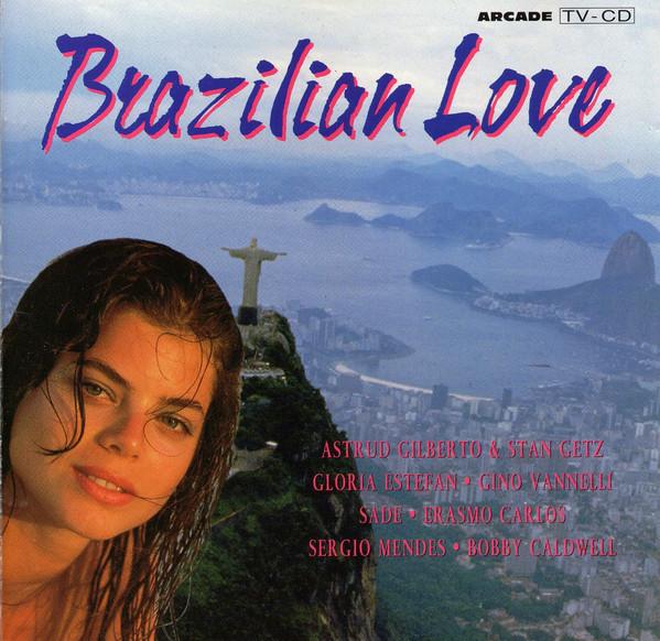 CD VARIOUS Brazilian Love 01592061 Arcade 1991 Benelux Jazz Used