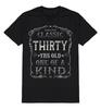 Classic Thirty Yrs One Of A Kind T-Shirt Mens Womens Tees Top Mens 30th Birthday Gift 30 Years Old