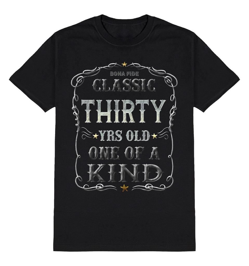 Classic Thirty Yrs One Of A Kind T-Shirt Mens Womens Tees Top Mens 30th Birthday Gift 30 Years Old