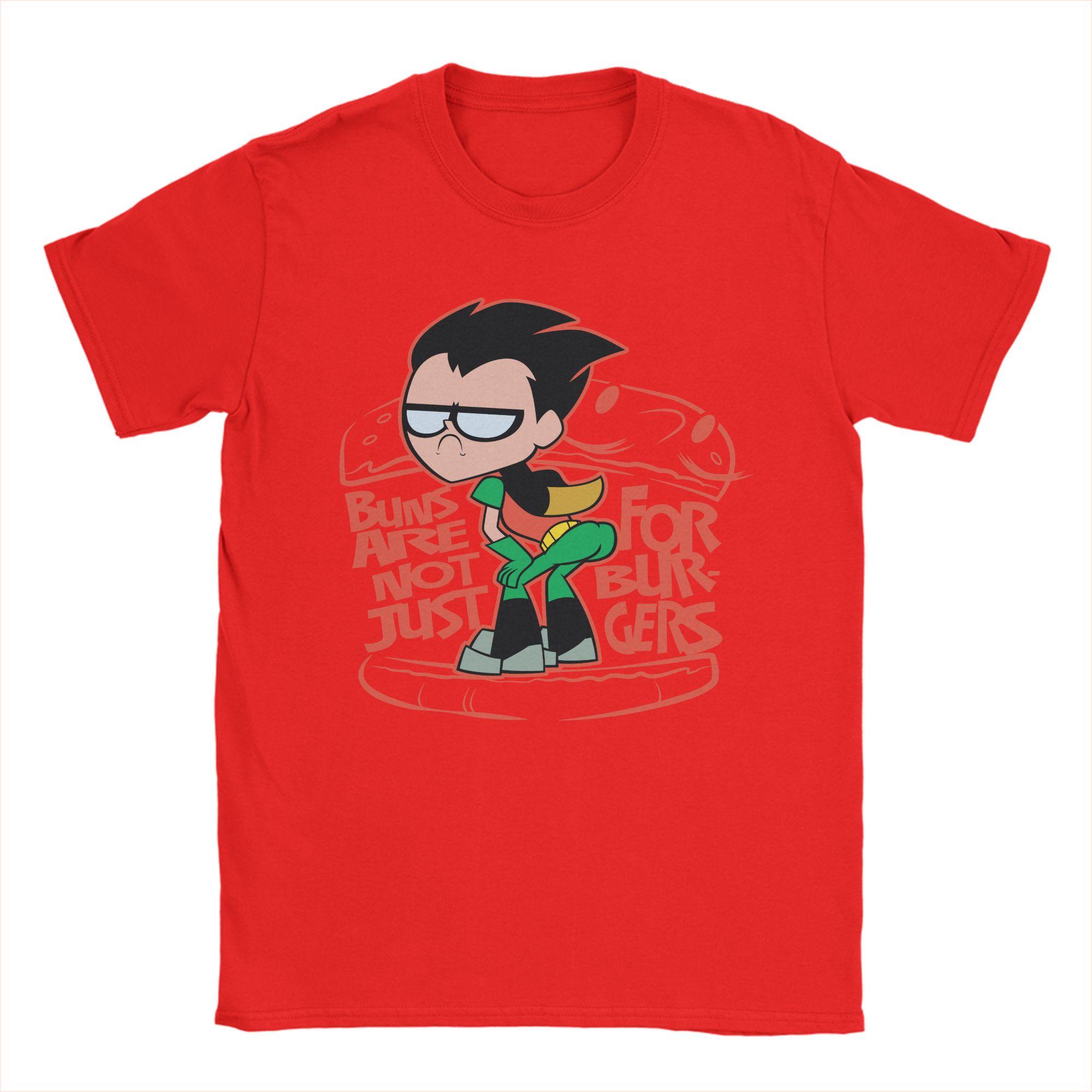 

Teen Titans Go Robin Booty Scooty Buns T-Shirt for Men Women Hipster Pure Cotton Tee Shirt Crewneck T Shirt Summer Clothes 3XL