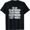 Funny Electrician You Cant Resist Me Electrical Engineer TShirt Streetwear Customized Discount Style Top Tshirts Men Clothing