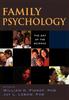 The Family Psychology : The Art of the Science Book