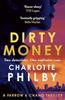 Dirty Money par Charlotte Philby Livre relié 9781399812078