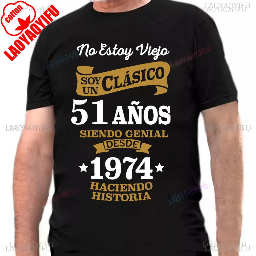 Made In 1974 Limited Edition Print Birthday Gift Tshirt Mens Cotton Tees 51 Years Old Short Sleeve Tshirt Gift Creative Tops