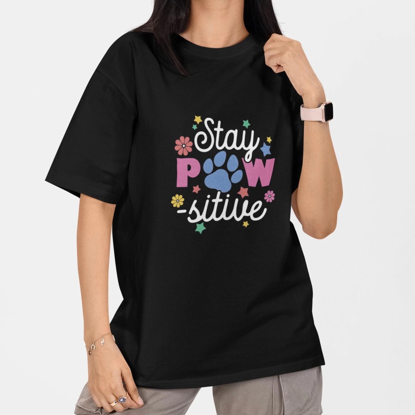 Stay Paw-sitive Shirt Cute Dog Lover Tee Pet Lover Gift Funny Tee XXXL