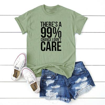 Hay un 99% de posibilidades de que no me importe Camiseta Top Blusa Estampado de Letras Camiseta Unisex