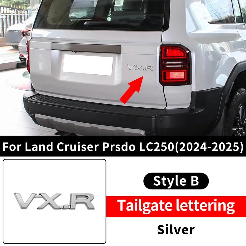 For 2024 2025 Land Cruiser Prado LC 250 Exterior Car Decoration Accessories J250 Twin Turbo vxr Letter Sticker Tailgate emblem B Silver