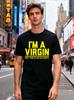Same As The American Tv Series Im A Virgin Fun Text Short Sleeved Funny Niche American Retro Loose Versatile Tshirt