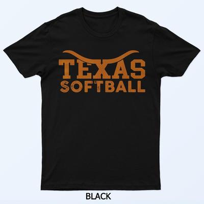 Texas Softball Fan Tee for Players, Coaches, and Fans T-Shirt
