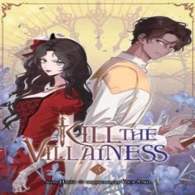 Kill the Villainess Vol. 3 by Your April Paperback Book 9798400902901