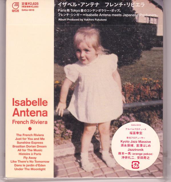 CD ISABELLE ANTENA - French Riviera  GAGJ0018 Gate Records 2006 Japan Dance & Electronica Used
