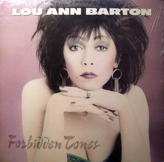 

LP Record LOU ANN BARTON Forbidden Tones SPT107 Spindletop Reco 1986 US Rock Used
