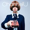 [USED] () Ryokuishoku Shakai/Channel U (Regular Edition) (CD) (No Bonus) ESCL-6063 Released 2/19/2025 Ryokushaka