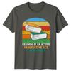 Reading Is An Active Imaginative Act TShirt Bookworm Literature Birthday