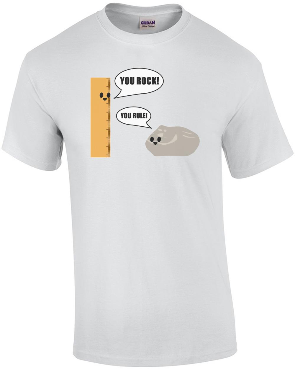 You Rock! You Rule! Pun T-Shirt Unisex T-Shirt S