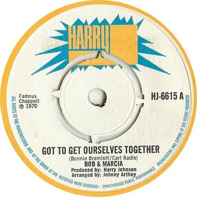 Disque 7 pouces BOB & MARCIA / THE JAY BOYS - Got To Get Ourselves Together / Fes HJ6615 Harry J Records 1970 UK Reggae, Ska & Dub Occasion
