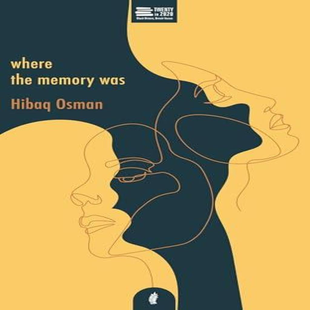 Where The Memory Was by Hibaq Osman Paperback Book 9781913090142