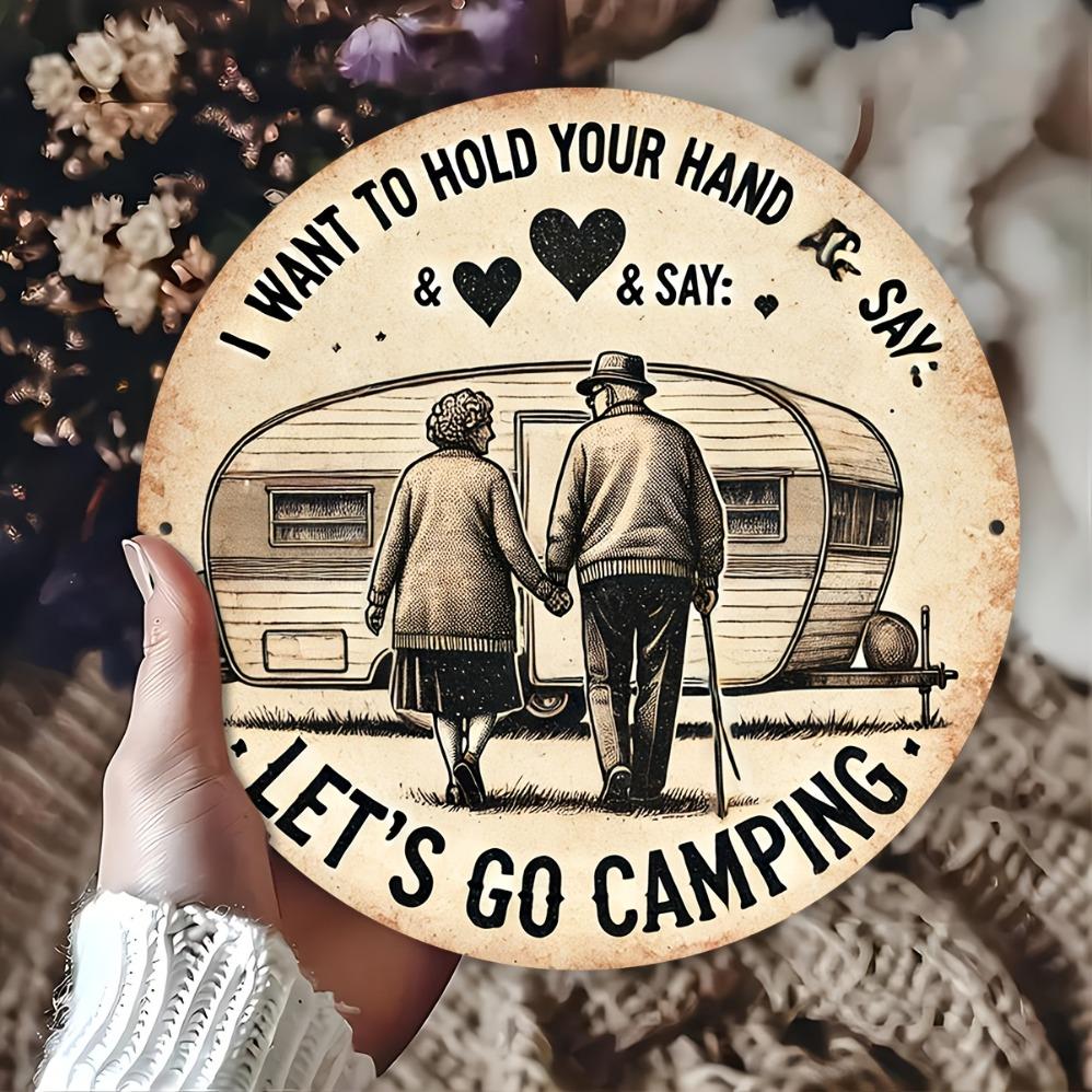 Ich will deine Hand halten Sagen Wir Gehen Campen Vintage Aluminium-Wandschild Rustikale Retro-Wohnmobil-Kunst mit Herzmotiven