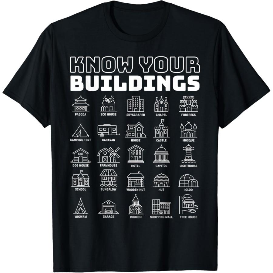 Know your Buildings Shirt for Builders and Architects T-Shirt XXXXXL чёрный