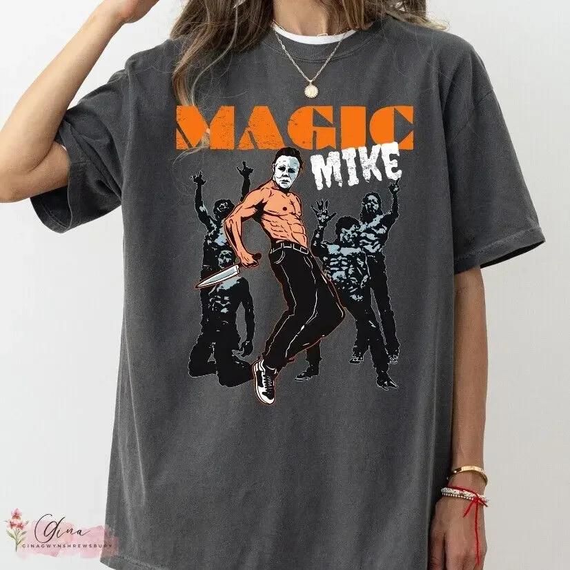 Funny Magic Mike Horror Movie Halloween Horror Nights 24 Tshirt Gift Full S5xl