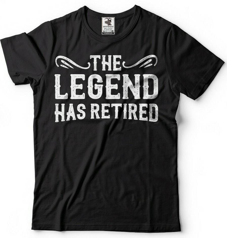 The Legend Has Retired T Shirt Funny Retirement Gift T Shirt Retirement Gifts