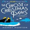 The Ghost of Christmas Paws by Mandy Morton Paperback Book 9781788424677