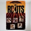 Roots TV Series Metal Tin Sign Vintage African American Heritage & Slavery Theme Wall Decor for Home Bar Man Cave Cafe Club
