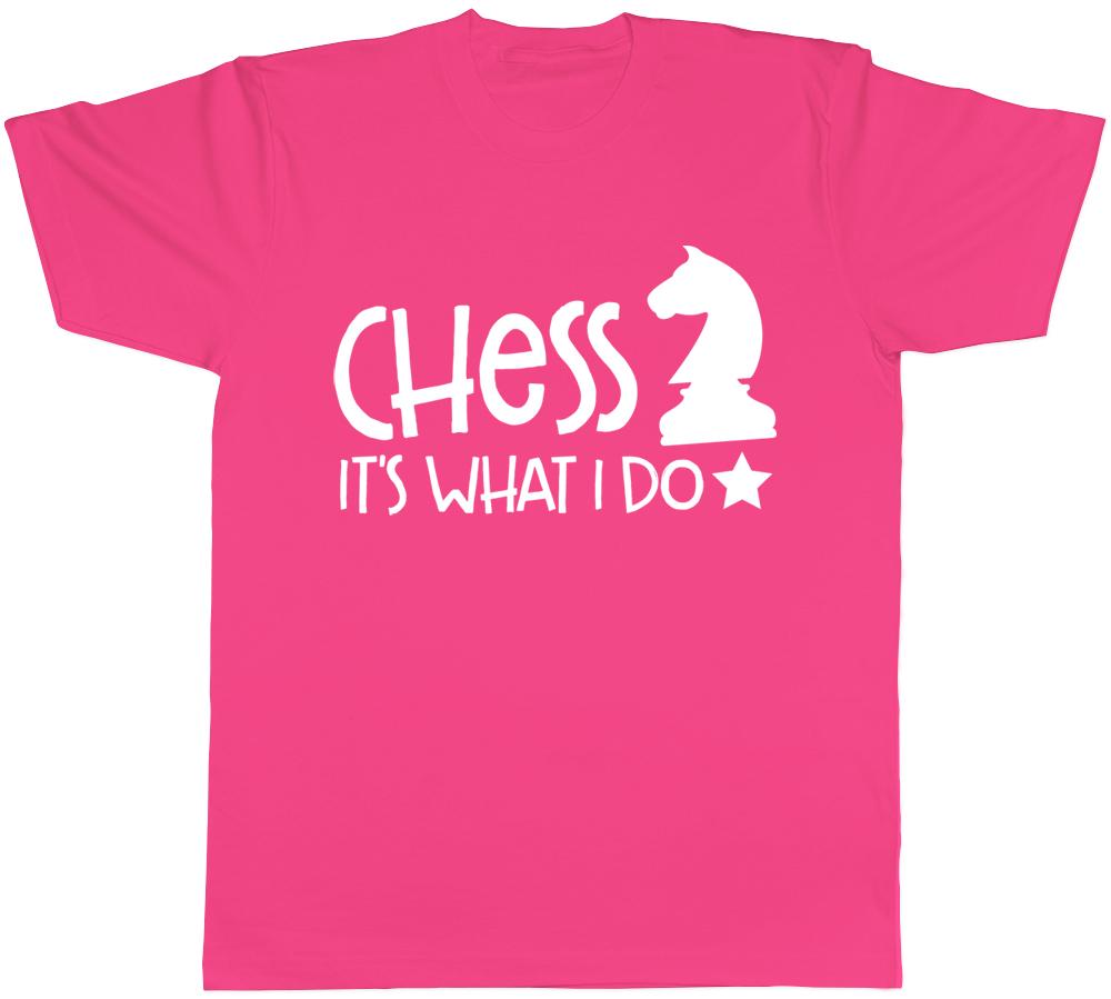 Chess Its What I Do Unisexs Unisexs Ladies TShirt