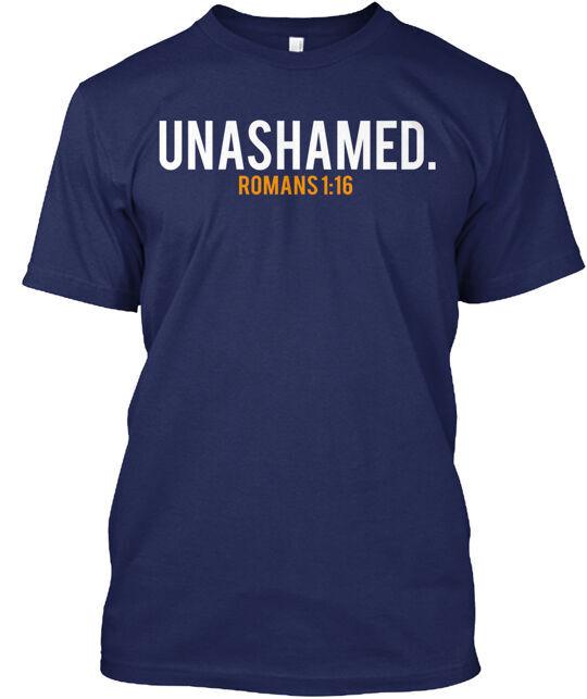 Unashamed. T-Shirt Made in the USA Size S to 5XL 2XL