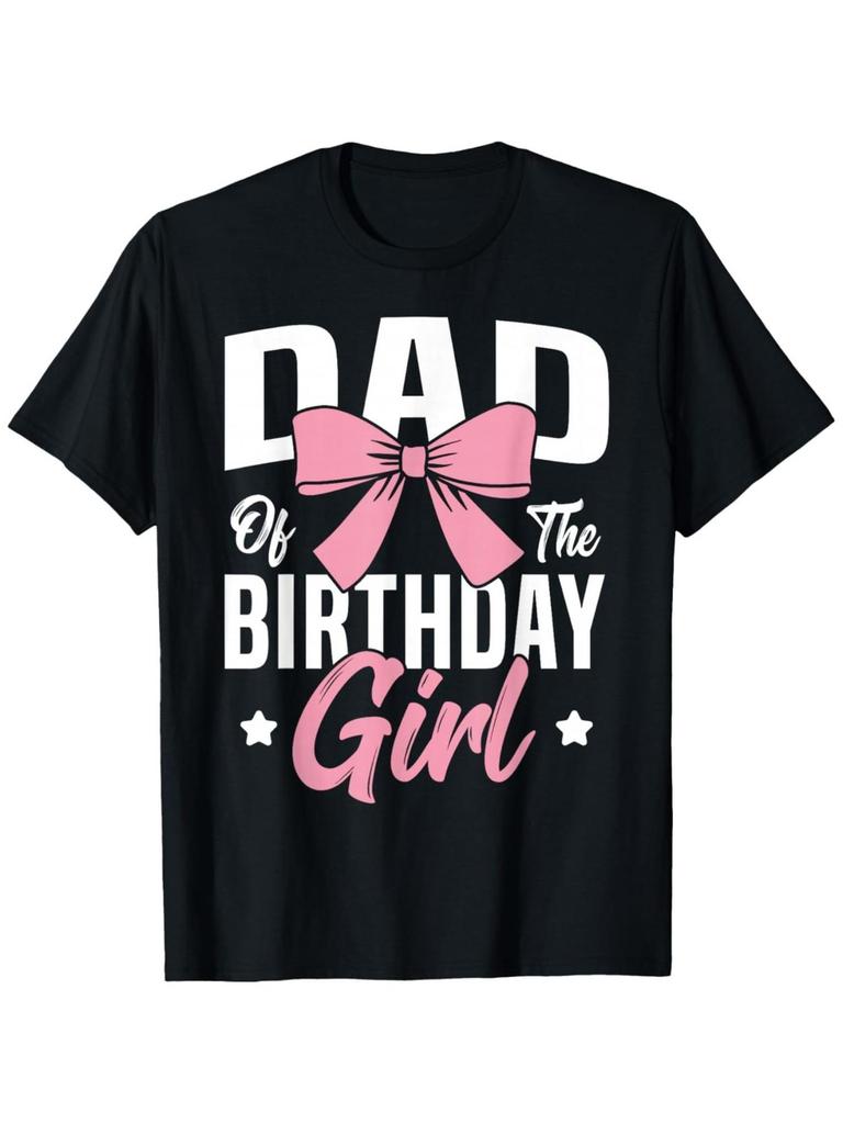 Coquette Pink Bow Unisex Dad of The Birthday TShirt Comfort Fit UnisexS Tee Crew Neck Tee Ultra Soft Breathable Moisture Wickin