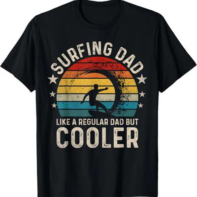 Mens Surfing Dad Like A Regular Dad But Cooler Funny Surfing T-Shirt