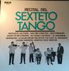 LP Record SEXTETO TANGO Recital Del Sexteto Tango RPL2024 RCA 1972 Japan Latin Used