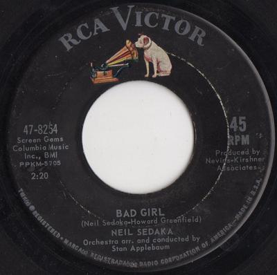 7inch Record NEIL SEDAKA - Bad Girl 478254 RCA Victor 1963 US Soul/Funk Used