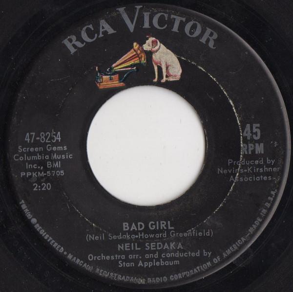 

7inch Record NEIL SEDAKA - Bad Girl 478254 RCA Victor 1963 US Soul/Funk Used