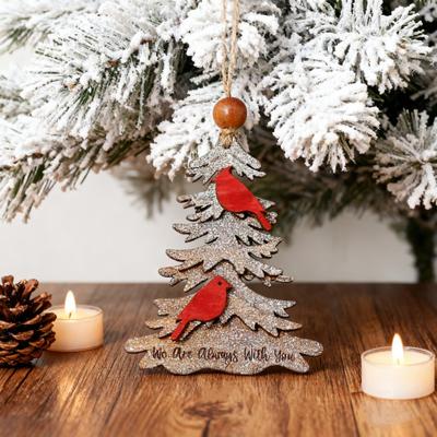 Yousheng We Are Always with You Ornament Tree Shaped Wooden Christmas Ornament Sympathy Gift for Loss of Loved One