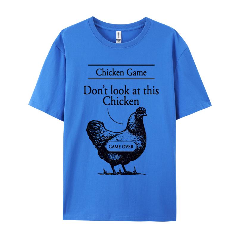 Chicken Game Dont Look At This Chicken TShirt Gamer Gaming Tshirt Funky Unisexs Tees Personalized Tshirts Cotton Casual